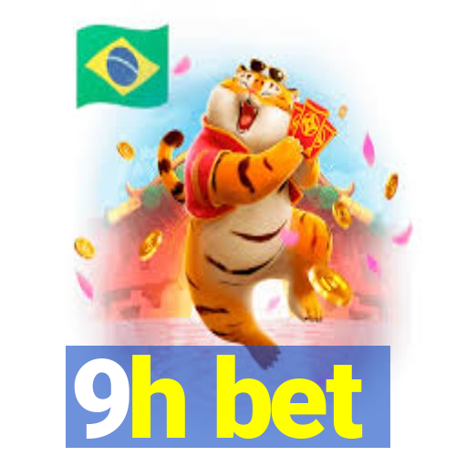 9h bet